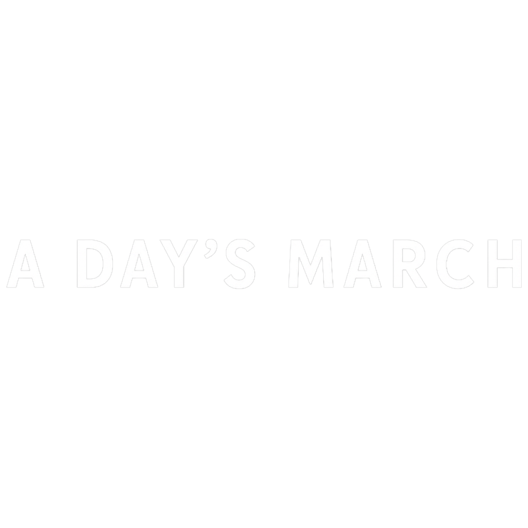 A Day's March